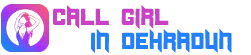 call girl service in Dehradun